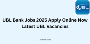 UBL Bank Jobs 2025